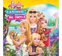 Barbie Et Ses Sœurs - À La Recherche Des Chiots (audiolibro)