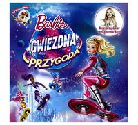 Barbie: Gwiezdna Przygoda soundtrack [CD]