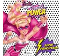 Barbie Super Principessa (audiolibro)