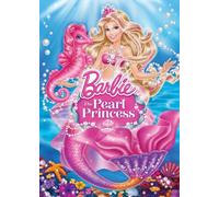 Barbie: The Pearl Princess by Kelly Sheridan