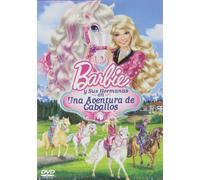 Barbie Y Sus Hermanas En Una Aventura De Caballos [DVD]