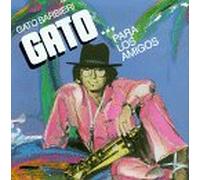 Barbieri, Gato - Gato Para Los Amigos