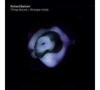 Barbieri,Richard - Things Buried / Stranger Inside