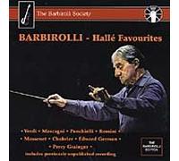 Barbirolli Conducts Hallé Favourites [Audio CD] Verdi, Giuseppe; Hallé Orchestra - Halle Favourites