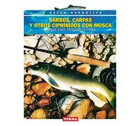Barbos, Carpas Y Otros Cipri-