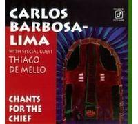 Barbosa-Lima, Carlos - Chance for the Chief