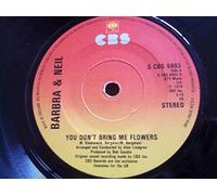 BARBRA & NEIL You Don't Bring Me Flowers 7" Vinyl Single
