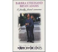 BARBRA STREISAND / BRYAN ADAMS - I Finally Found Someone