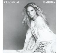 Barbra Streisand - Classical Barbra [Remastered]