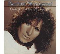Barbra Streisand - Comin' In And Out Of Your Life