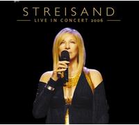 Barbra Streisand - Live in Concert 2006 [2cd] [Lt