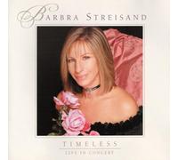 Barbra Streisand - Timeless-Live In Concert