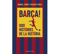 Barça! 1001 històries de la història (Divulgació)