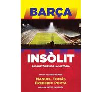 Barça insòlit: 800 històries de la Història (Córner)