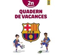 Barça. Quadern De Vacances. 2º Educacion Primaria
