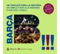 Barça. Un Triplete Para La Historia