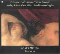 Barcarole Mellon, Agnes - Les Déesses Outragées