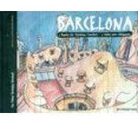 Barcelona. 5 rutas para dibujantes (The Urban Sketching Notebook) [Idioma Inglés]: 5 Routes for Sketching Travelers / 5 rutas para dibujantes