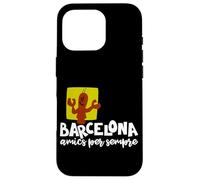 Barcelona Amics per Sempre Frase Catalán Carcasa para iPhone 16 Pro