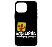 Barcelona Amics per Sempre Frase Catalán Carcasa para iPhone 16 Pro MAX