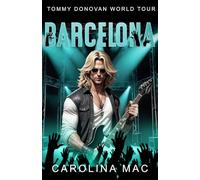Barcelona: Bedlam in Barcelona (Tommy Donovan World Tour)