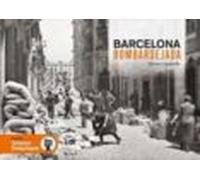 Barcelona Bomardejada