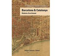 Barcelona & Catalunya: Història d'un binomi (Al G)
