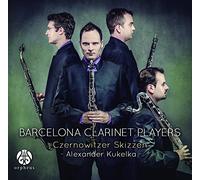 Barcelona Clarinet Players - Czernowitzer Skizzen / Barcelona Clarinet Players