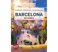 Barcelona De Cerca 2022 (7ª Ed.) (lonely Planet)