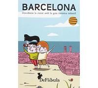 Barcelona. Descobreix la ciutat amb la guia turística infantil