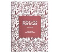 Barcelona Esgrafiada (Arts a la Ciutat)
