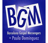 Barcelona Gospel Messengers - BGM + Paula Domínguez