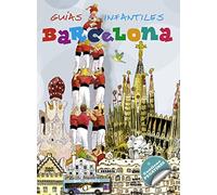 Barcelona (Guías infantiles) - 9788467715187