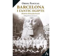Barcelona i l'antic Egipte: Història d'una fascinació: 18 (Assaig)