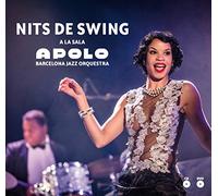 Barcelona Jazz Orquestra - Nits De Swing A La Sala Apolo