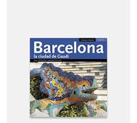 Barcelona, la ciudad de Gaudí