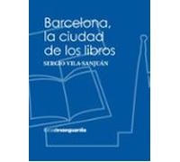 Barcelona, la ciudad de los libros (LIBROS DE VANGUARDIA)