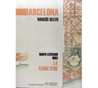 Barcelona. La Febre D Or