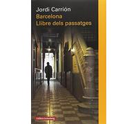 Barcelona. Llibre dels passatges (Llibres en català)