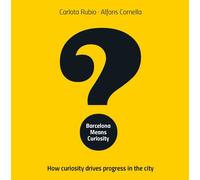 Barcelona Means Curiosity | Alfons Cornella, Carlota Rubio