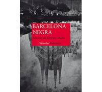 Barcelona Negra: 344 (Nuevos Tiempos)