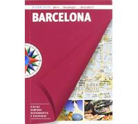 Barcelona (Plano-Guía): Visitas, compras, restaurantes y escapadas