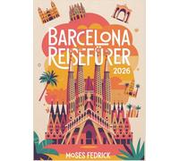 BARCELONA REISEFÜHRER 2026