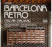 Barcelona Retro. Guia d'arquitectura moderna i d'arts aplicades a Barcelona (1954- 1980) (SIN COLECCION)