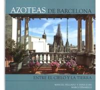 Barcelona Roof Tops | Manuel Delgado, Anna Juan