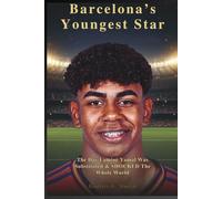 Barcelona’s Youngest Star: The Day Lamine Yamal Was Substituted & SHOCKED The Whole World (Goalbound: The Ultimate Football Journey)