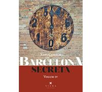 Barcelona secreta, 4: Volum IV (Fora de col·lecció)
