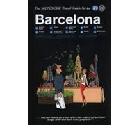Barcelona: The Monocle Travel Guide Series