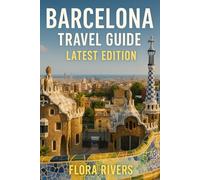 Barcelona Travel Guide
