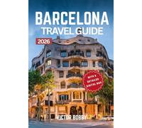 Barcelona Travel Guide: Detailed Itineraries to La Rambla, Barri Gòtic, El Raval, La Ribera, and L'Eixample, Featuring Catalonia's Top Landmarks and Hidden Gems.